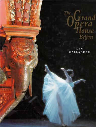 The Grand Opera House, Belfast by Lyn Gallagher