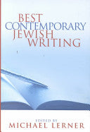 Best Contemporary Jewish Writing by Michael Lerner