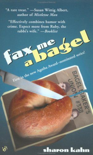 Fax me a Bagel by Sharon Kahn