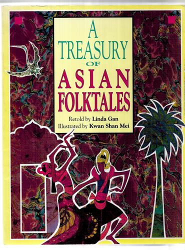 A Treasury of Asian Folktales by Linda Gan