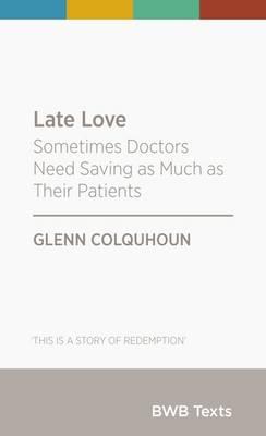 Late Love by Glenn Colquhoun