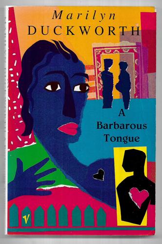 A Barbarous Tongue by Marilyn Duckworth