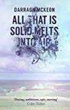 All That Is Solid Melts Into Air by Darragh Mckeon