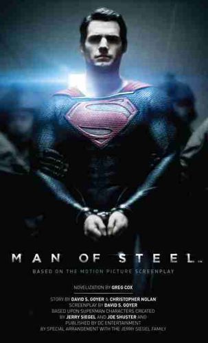 Man of Steel: the Official Movie Novelization by Greg Cox