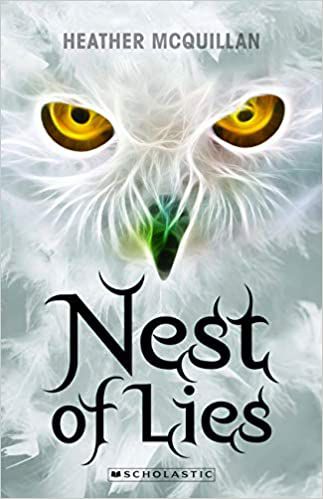 Nest of Lies by Heather Mcquillan