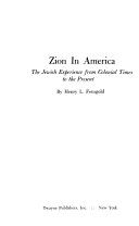 Zion in America by Henry L. Feingold