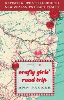 Crafty Girls' Road Trip by Ann Packer