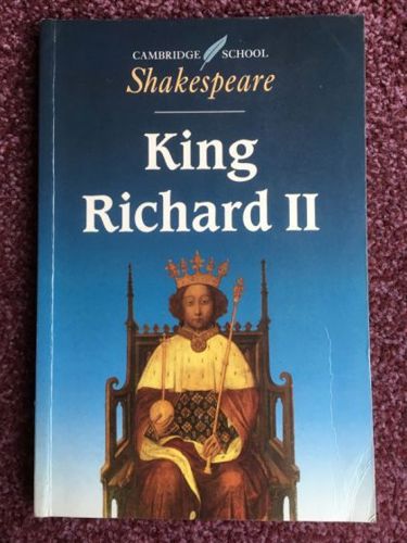 King Richard II (Cambridge School Shakespeare) by William Shakespeare