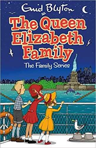 The Queen Elizabeth Family (The Family Series) by Enid Blyton