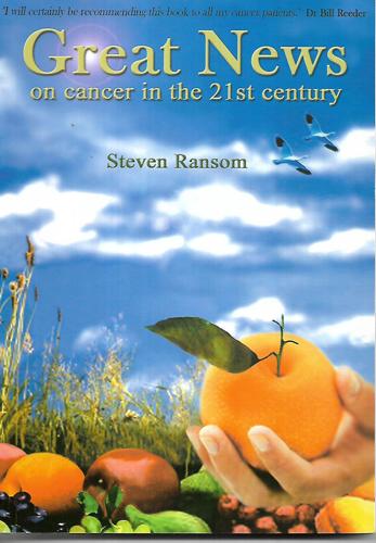 Great News on Cancer in the 21st Century by Steven Ransom