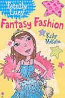 Fantasy Fashion by Kelly McKain