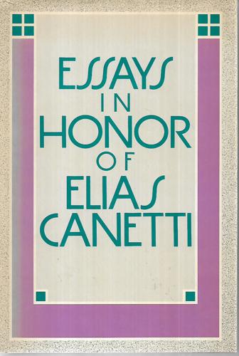 Essays in Honour of Elias Canetti by M. Hulse