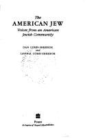 The American Jew: Voices from an American Jewish Community by Dan Cohn-Sherbok and Lavinia Cohn-Sherbok