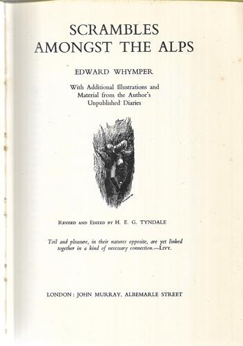 Scrambles Amongst the Alps by Edward Whymper