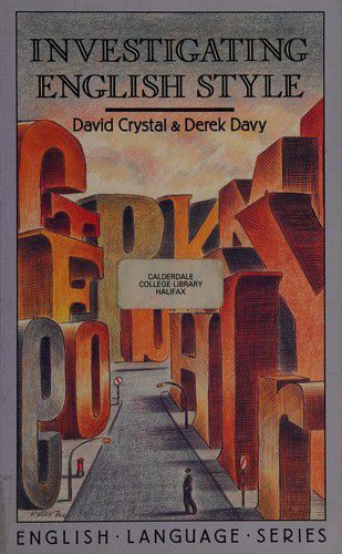 Investigating English Style by David Crystal and Derek Davy