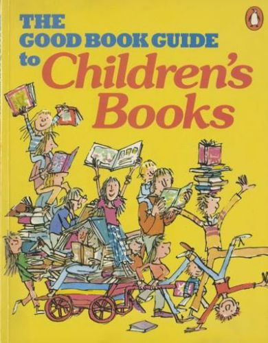 The Good book guide to children's books by Elaine Moss