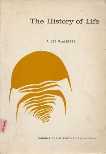 The History of Life by Arcie Lee McAlester