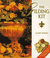 The Gilding Kit by Glenn McDean