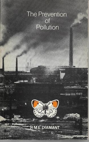 The Prevention of Pollution by R. M. E. Diamant