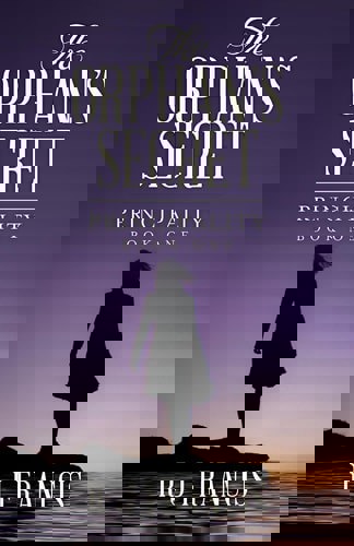 The Orphan's Secret - Principality by R. J. Francis