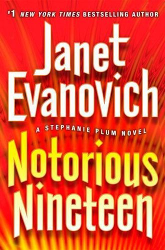 Notorious Nineteen by Janet Evanovich