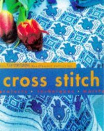 Cross Stitch (the Country Living Needlework Collection) by Gloria Nicol