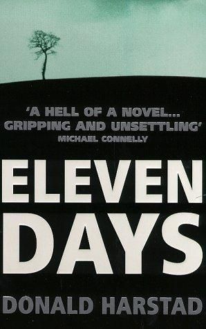 Eleven Days by Donald Harstad