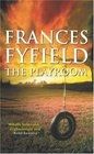 The Playroom by Frances Fyfield