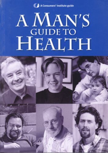 A Man's Guide to Health by Steve Carroll and Jiri Rada and Simon Wynn-Thomas