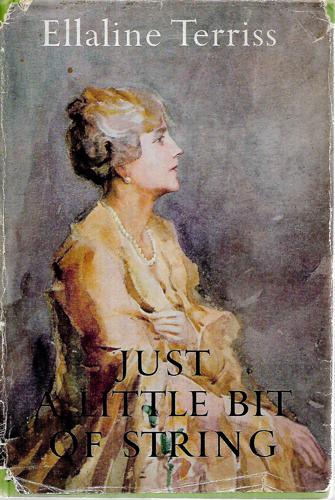 Just a Little Bit of String by Ellaline Terriss