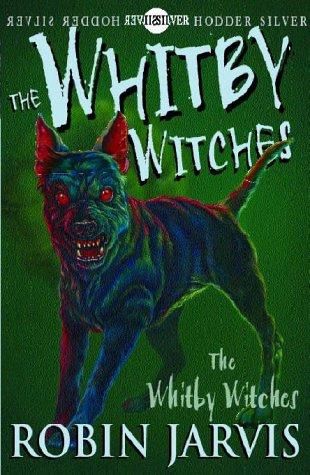 The Whitby Witches (Whitby Series) by Robin Jarvis