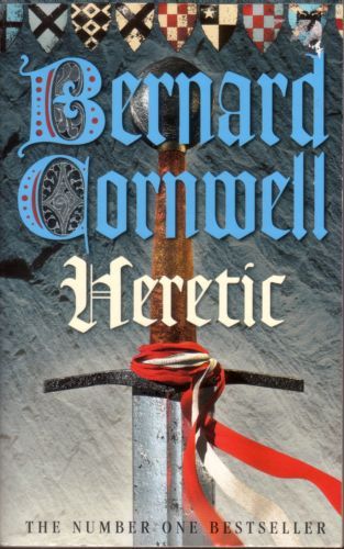 Heretic (the Grail Quest) by Bernard Cornwell