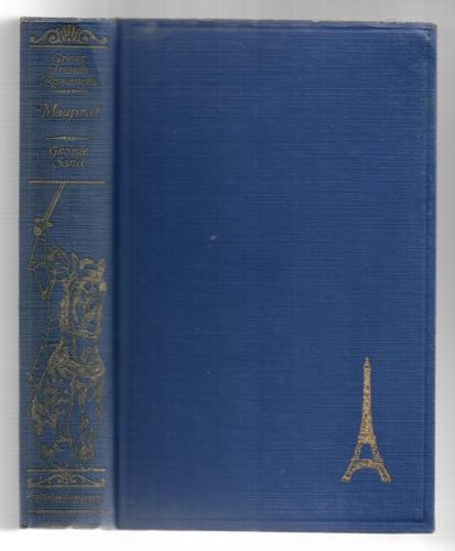 Mauprat (Part of the Great French Romances Series) by George Sand