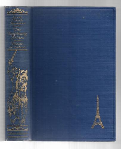 The Two Young Brides (Part of the Great French Romances Series) by Honore De Balzac