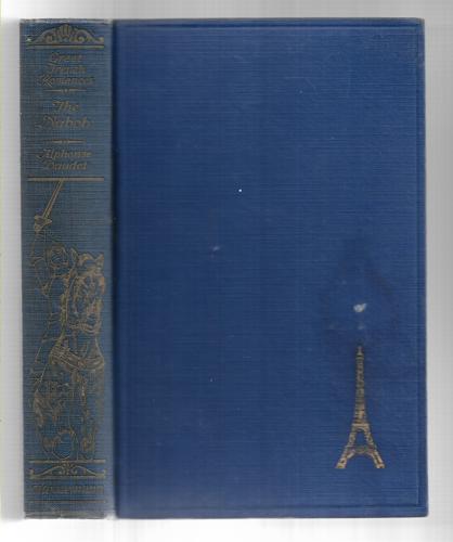 The Nabob (Part of the Great French Romances Series) by Alphonse Daudet