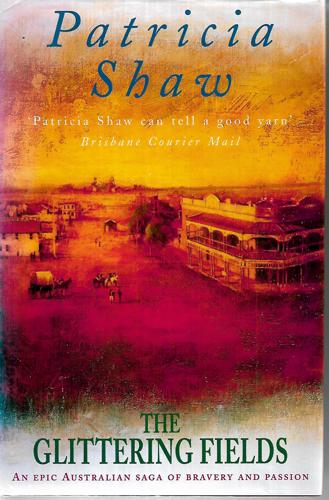 The Glittering Fields by Patricia Shaw