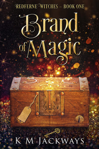 Brand of Magic by K. M. Jackways