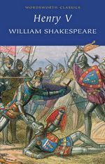 Henry V by William Shakespeare