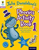 Songbirds: Phonics Activity Book 1 by Julia Donaldson