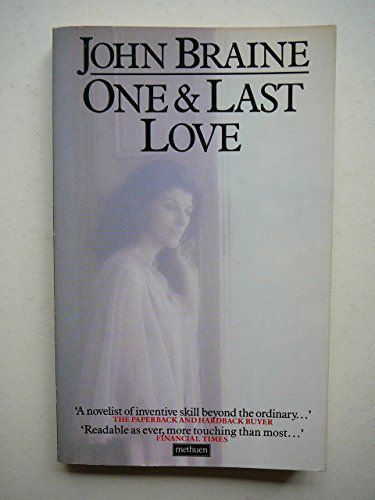 One and Last Love by John Braine