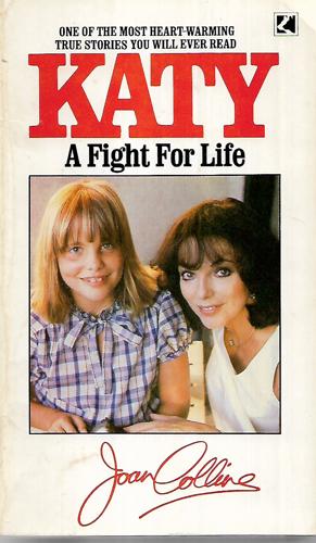 Katy: A Fight for Life by Joan Collins