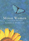 Moon Women by Pamela W. Duncan