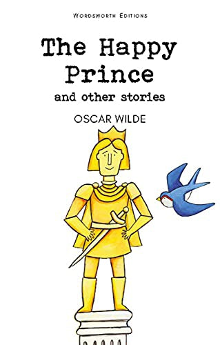 The Happy Prince & Other Stories by Oscar Wilde