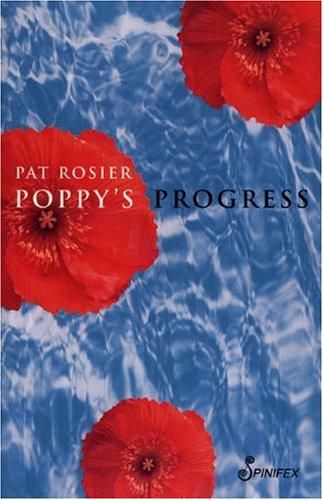 Poppy's Progress by Pat Rosier