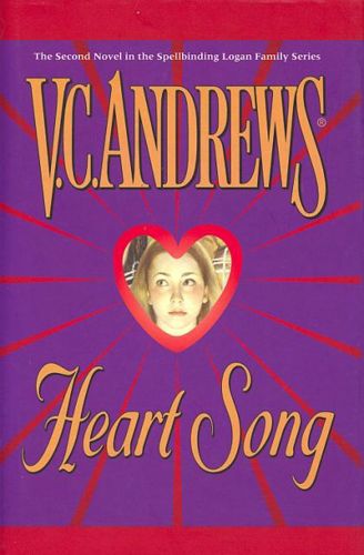 Heart Song by V. C. Andrews