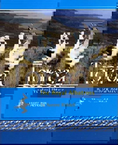 Toroa: The Royal Albatross by Te Aorere Riddell