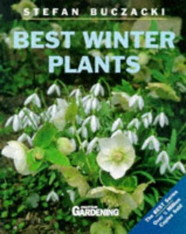 Best Winter Plants by Stefan T. Buczacki