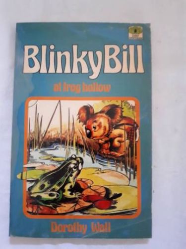 Blinky Bill at Frog Hollow by Dorothy Wall