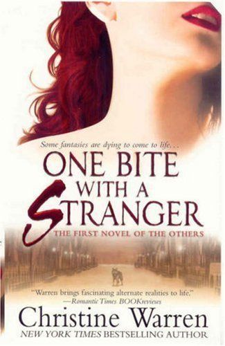 One Bite with a Stranger by Christine Warren