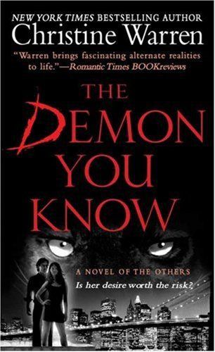 The Demon You Know by Christine Warren